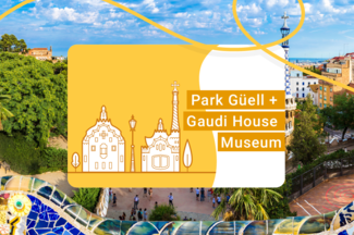 Park Güell & Gaudí House Museum